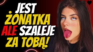 10 SUBTELNYCH OZNAK ŻE ZAMĘŻNA KOBIETA JEST W TOBIE ZAKOCHANA  OZNAKI FLIRTU U MĘŻCZYZNY [upl. by Balcer970]