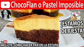 CHOCOFLAN O PASTEL IMPOSIBLE  VickyRecetaFacil y PAN EN ESTUFA [upl. by Latsyrhk]