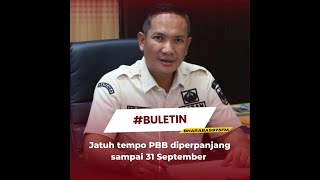 Jatuh tempo PBB diperpanjang sampai 31 Septemberbuletin bharabas975fm [upl. by Arivle]