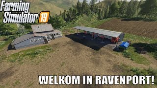 WELKOM IN RAVENPORT Farming Simulator 19 Ravenport 1 [upl. by Pfeffer627]