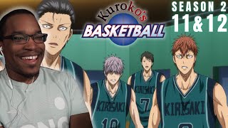 GOT EM  Kuroko no Basket S2 E11 and 12 REACTION [upl. by Leivad]