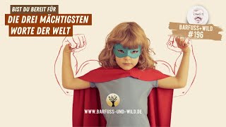 196  Bist du bereit für die drei mächtigsten Worte der Welt [upl. by Elleirbag355]