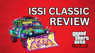 IS THE ISSI CLASSIC WORTH IT IN GTA ONLINE [upl. by Norse480]