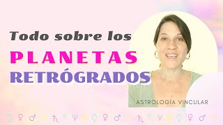 PLANETAS RETRÓGRADOS  explicación y análisis 🪐🌌 [upl. by Paff909]