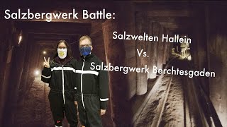 Salzwelten Hallein🇦🇹 Vs Salzbergwerk Berchtesgaden🇩🇪 Zwei Salzbergwerke im Vergleich✌🏻 [upl. by Beckman561]