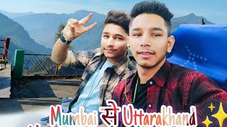 Mumbai se uttarakhand ke journey mumbai uttarakhand travelvlog [upl. by Almeta]