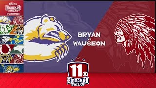 Big Board Friday Basketball Week 4 Bryan vs Wauseon [upl. by Koslo]