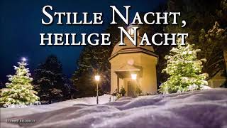 Stille Nacht heilige Nacht Austrian Christmas SongLyrics [upl. by Aziul55]