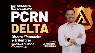 Semana decisiva PCRN DELTA  Direito Financeiro e Tributário Prof Alessandro Spilborghs [upl. by Braca]