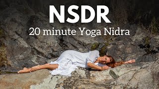 Non Sleep Deep Rest  NSDR  20 minute Yoga Nidra [upl. by Nyrehtak]