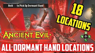 ALL DORMANT HAND LOCATIONS Ancient Evil [upl. by Adriene]