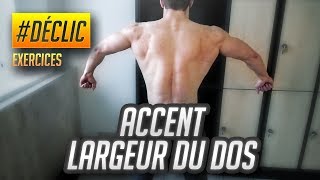 LEXERCICE pour la LARGEUR DU DOS que je préfère  DÉCLIC [upl. by Vernier]