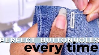 Beginners Guide to Sewing Perfect Buttonholes EVERY Time [upl. by Wane5]