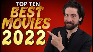 Top 10 BEST Movies 2022 [upl. by Durarte]