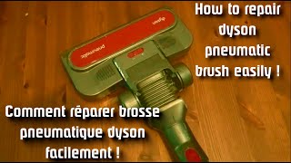 Comment réparer simplement la brosse pneumatique DYSON  how to fix the pneumatic brush DYSON [upl. by Acinnej]