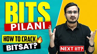 BITS Pilani 🔥How to Crack BITSAT With 300 Marks 😍 [upl. by Hrutkay]