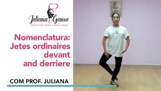 Nomenclatura Jetes ordinaires devant and derriere [upl. by Johnette]