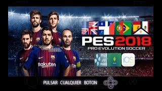 PES 2018 PSP PPSSPP  iOS  ANDROID Multiple Languages CHELITO 19 Download ISO and Savedata [upl. by Oiligriv352]