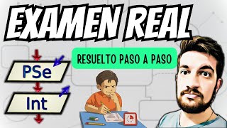 EXAMEN REAL en PSeInt ⌨️ RESUELTO Paso a Paso ✅ [upl. by Alastair]