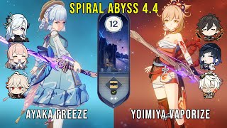 C0 Ayaka Freeze and C0 Yoimiya Vaporize  Genshin Impact Abyss 44  Floor 12 9 Stars [upl. by Danby]