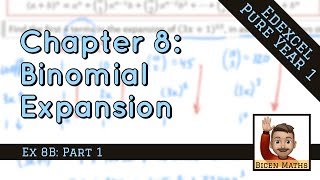 Binomial Expansion 3 • Factorial and Choose Functions • P1 Ex8B • 🤖 [upl. by Jonathon961]