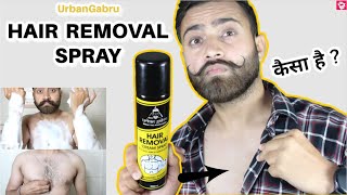 URBANGABRU HAIR REMOVAL SPRAY REVIEW  QUALITYMANTRA [upl. by Tor]