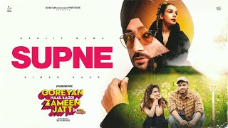 Supne  Ranjit Bawa  Simar Kaur  Armaan Bedil  Preet Aujla  Goreyan Naal Lagdi Zameen Jatt Di [upl. by Nlycaj159]