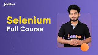 Selenium Certification  Best Selenium Tutorial  Selenium Course for Beginners  Intellipaat [upl. by Dent]