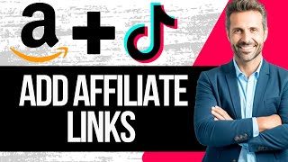 How to Add Amazon Affiliate Link on Tiktok  Step by Step Tutorial [upl. by Warfield522]