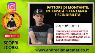 Fattore di montante intensità istantanea di interesse e scindibilità Matematica Finanziaria [upl. by Hutt]