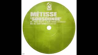 Métisse – Sousoundé FreQ Nasty vs Blim Remix [upl. by Doowrehs]