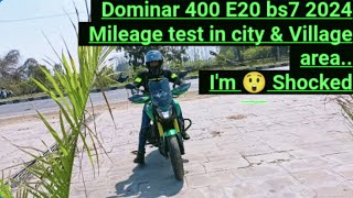 Dominar 400 E20 bs7 2024 Mileage test city amp Village 😲 shocking 400 dominar400 sudhishrider [upl. by Yrohcaz]