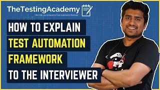 How To Explain Test Automation Framework To The InterviewerWith 2 Examples [upl. by Tse]