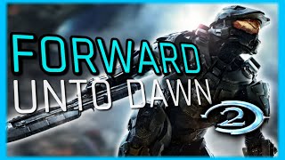 FORWARD UNTO DAWN  A HALO Complete Retrospective  2 [upl. by Aleydis]