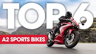 Top 6 A2 Sport Bikes from 2021 [upl. by Weissman]