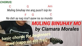 MULING BINUHAY MO by Ciamara Morales play along guitar tutorial with lyrics and chords [upl. by Jayne]