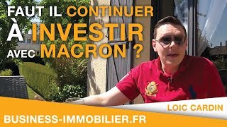 La vérité sur le Programme Immobilier de Macron  Faut il continuer à investir en 2017 [upl. by Detta]