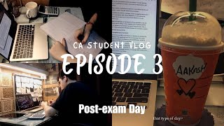 Study with me  Chill Day after exams  CA Student VLOG 3 [upl. by Filmer]