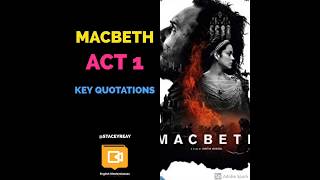 Macbeth Act 1 Key Quotations with analysis [upl. by Netsrek]