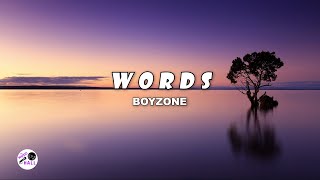 Words  Boyzone Lyrics [upl. by Nnyleve]