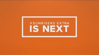 WATCH LIVE Sunrisers Extra 5132022 [upl. by Itsa689]