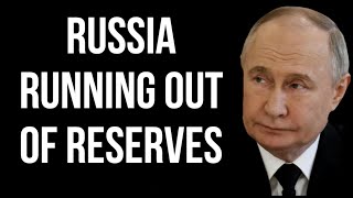 RUSSIA Running Out of Reserves [upl. by Acul176]