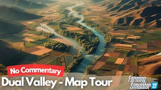 FS22 Dual Valley Map Tour  No Commentary [upl. by Leontyne612]