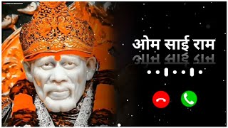 Hey Sai Ram  Shirdi Wale Sai Baba Ringtone  Om Sai Ram Ringtone  Sai Baba Ki Ringtone  Sai Baba [upl. by Melitta588]