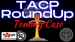 TACP RoundUp Journey of Resilience  TACP Community Unites amp Thrives with Tommy Case [upl. by Inilahs318]