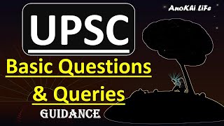 UPSC Basic Questions I Top 10 Queries I Basic Guidance I Exclusive Information Must Watch I Marathi [upl. by Tnaryb]