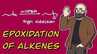 Epoxidation of Alkenes [upl. by Liman144]