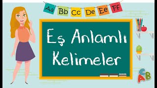 1 Sınıf  Eş Anlamlı Kelimeler [upl. by Euqinomahs]