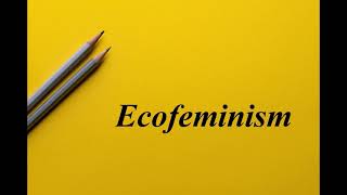 What is Ecofeminism  Ecocriticism  English Literary Theory  Literary Bytes [upl. by Burnett405]