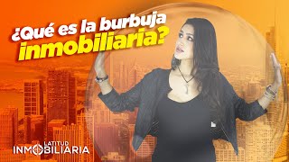 ¿Qué es la burbuja inmobiliaria 🏘️💥 [upl. by Anined882]